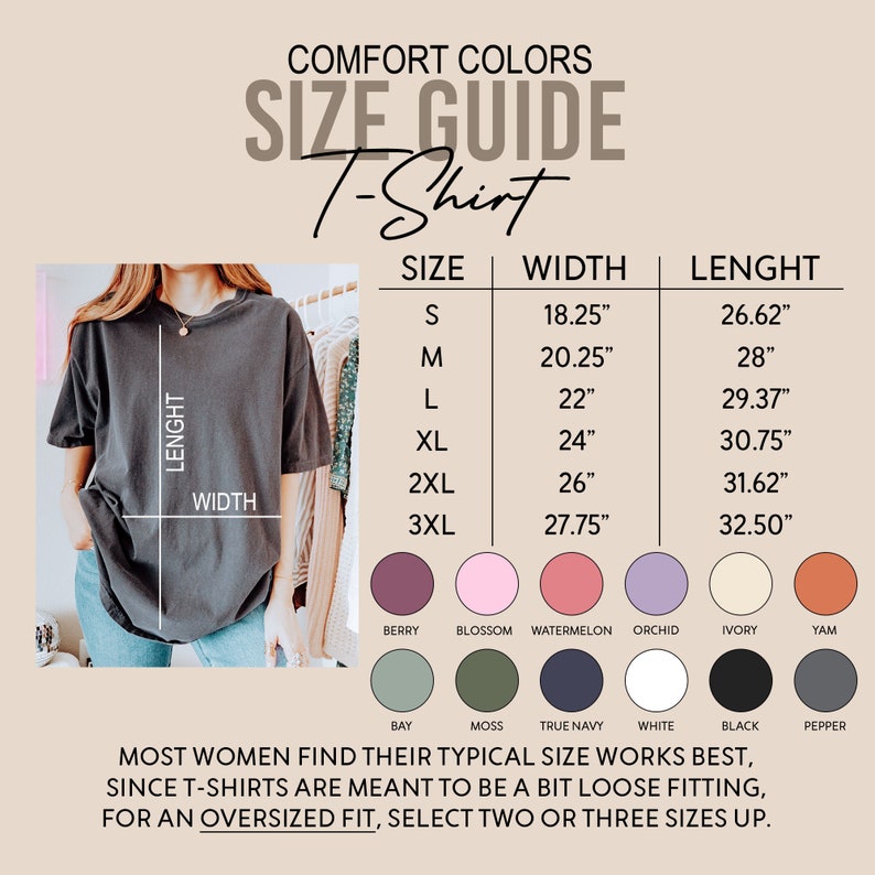 Może przedstawiać: Przewodnik po rozmiarach koszulek Comfort Colors. Tabela przedstawia wymiary w calach dla rozmiar&oacute;w od S do 3XL, z szerokością i długością. Pr&oacute;bki kolor&oacute;w obejmują Berry, Blossom, Watermelon, Orchid, Ivory, Yam, Bay, Moss, True Navy, White, Black i Pepper.