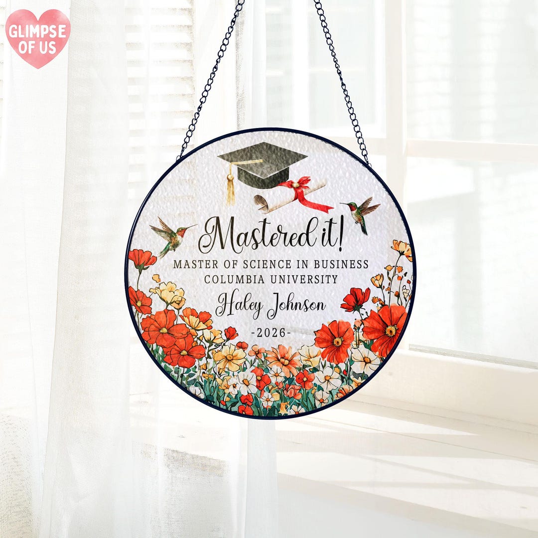 Graduation Window Writing Personalized Graduation Stained Glass Suncatcher, Mastered It Window ...