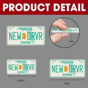Puede incluir: Una placa de matr&iacute;cula de Florida blanca y verde con el texto "NEW DRVR" y el nombre "HANNA" impreso en ella. La placa de matr&iacute;cula mide 3,45 pulgadas de ancho y 5 pulgadas de largo.