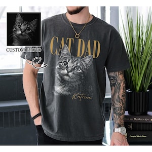 cat dad shirt
personalized cat shirt
funny cat dad gift
cat lover shirt
vintage photo shirt
custom pet shirt
fathers day cat dad
funny cat owner tee
cat photo shirt
pet lover gift