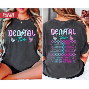 Comfort Colors Dental Tour Shirt, Dental Hygienist Shirt, Dental Assistant Tee, Dentist T-Shirt, Dental Student Gift, Orthodontist Gift