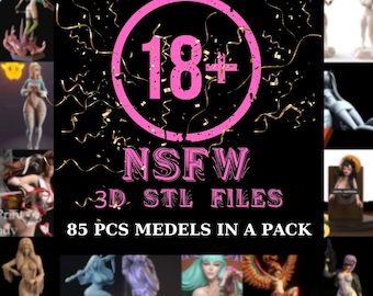 85+ NSFW STL Modelle Bundle | Erwachsene weibliche Figuren | Ältere Packung | Sofort Download