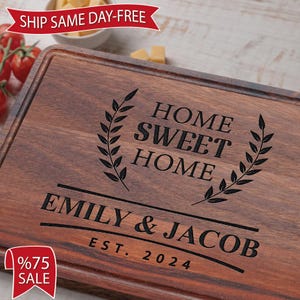 Engraved Home Sweet Home Cutting Board, Realtor Closing Gift, Personalized Cutting Board, Housewarming Gift, Decorative New Home Gift