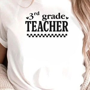 Third Grade Teacher, Teacher Grade Gift, 3rd Grade Shirt, Third Grade Shirt, 3rd Grade Team Shirt, 3rd Grade Grad Gift, Teacher Team Shirts