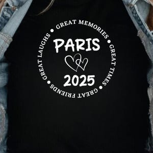 Paris France Shirt, Paris Vacation Tee, Paris France travel shirt, Paris Family Trip Tee, Adventure Shirt, Paris Trip Shirt, France Gift Tee