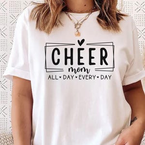 Cheer Mom T-Shirt, Cheerleader Mom Tee, Cheer Mom Game Day Shirt, Proud Cheer Mom Tee, Sports Mom T-Shirt, Cheerleading Support Shirt