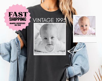 Personalisiertes Geburtstags-Shirt, Benutzerdefiniertes Foto und Jahres-Geburtstags-Komfortfarben-Shirt, Benutzerdefiniertes 30.40.Geburtstagsgeschenk, Weinlese-1995-Hemd
