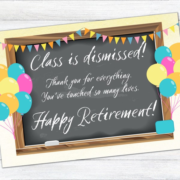 Teacher Retirement Card | Retirement Card Printable | Farewell Card for Teacher | Coworker Retirement Card DIY | Class is Dismissed | School