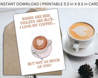 Carte de Saint Valentin café | Carte imprimable Valentine café | Carte d'amour drôle de Valentine de café | Amateur de café | Cadeau Saint Valentin | pour lui