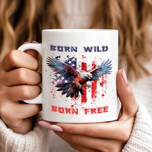 Patriotic Mug American Flag Coffee Cup Eagle Ceramic Mug Gifts for Patriots Born Wild Born Free Independence Day Gift 4th of July Mug