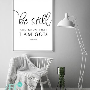 Be Still Psalm 46:10 Bible Verse Wall Art, Be still, and know that I am God Scripture Wall Art for your Christian Decor