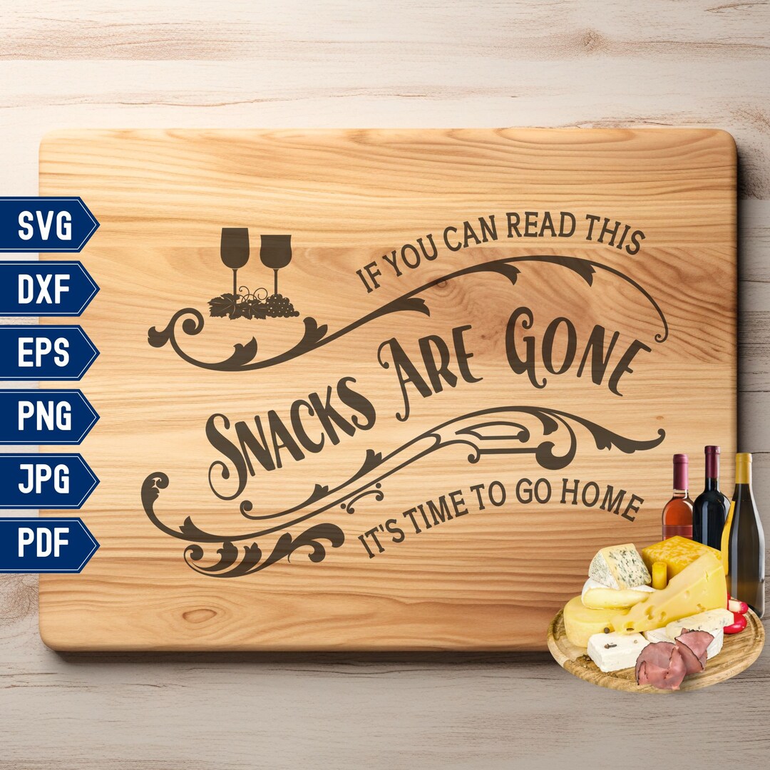 Charcuterie Board SVG File Snacks Tray, Funny Sarcastic Kitchen Saying