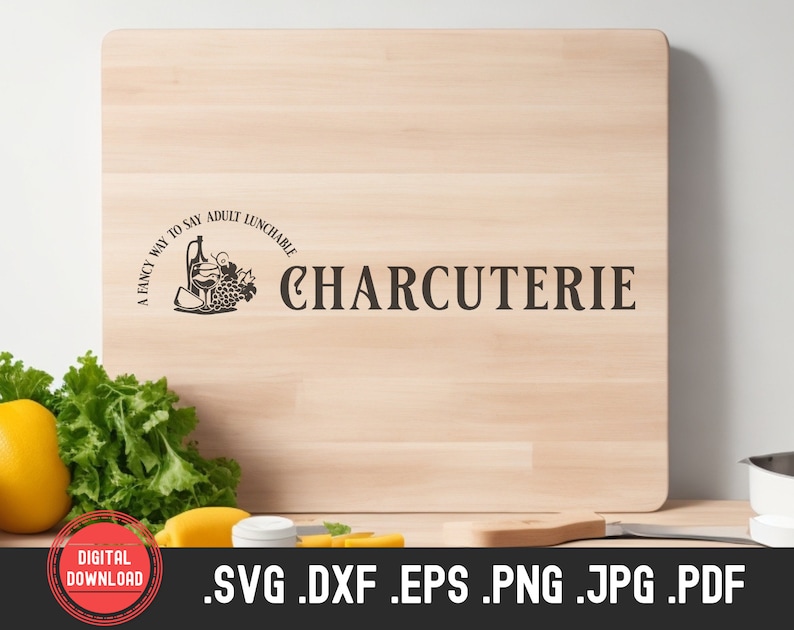 Charcuterie Board Definition Svg File, Adult Lunchable, Laser Cut Files