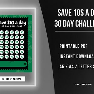 Könnte beinhalten: Eine druckbare Spar-Challenge in Grün und Schwarz mit dem Text "Spare 10 $ pro Tag 30-Tage-Challenge". Das Design enthält Felder zur Verfolgung der täglichen Ersparnisse, mit den Worten "Druckbares PDF" und "Sofort-Download".