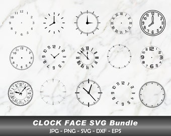 Clock Face SVG Bundle, Clock Svg, Clock face clipart Bundle cut files, Clock Numbers Svg, Roman numeral clock, Clock face template, Clocks