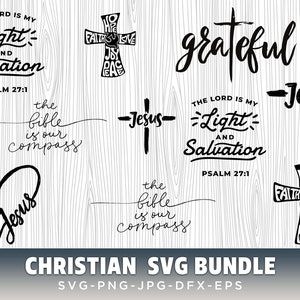 Religious svg, Christian svg bundle, Scripture svg, Bible Verse svg, Blessed svg, Jesus Svg, God Svg, Faith svg, Cut Files, Svg files cricut