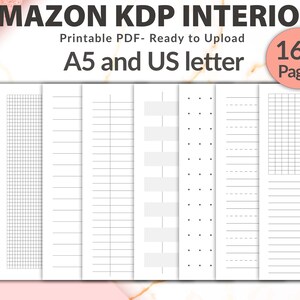 Pode incluir: Um download digital de 162 páginas imprimíveis para um interior do Amazon KDP. As páginas estão em tamanhos A5 e carta dos EUA e incluem páginas pautadas, quadriculadas, pontilhadas e em branco.