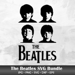 The Beatles SVG Bundle, The Beatles Svg, The Beatles Png, Music SVG Svg, John Lennon, Music Group svg, John Lennon, Paul McCartney