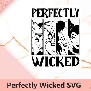 Perfectly Wicked Svg, Villains Wicked Svg, Villains svg, Villains Bundle SVG Villain Gang, Family Trip Svg, Svg, Png
