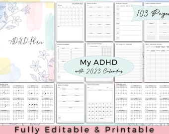 May include: A printable planner with a floral design and the text "My ADHD with 2023 Calendar" and "103 Pages". The planner includes pages for monthly and weekly planning, a year at a glance, workout tracker, cleaning schedule, credit card payoff tracker, and a 30-day challenge.