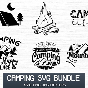 Camping Svg Bundle, Camp Life Svg, Camp Svg, Camping cut files, Camping Shirt Svg, CAMPING Clipart, Camper Svg