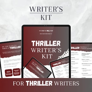 Puede incluir: Un kit digital de escritura para escritores de thrillers, con el texto "Thriller Writer's Kit" en una pantalla de tableta. Otras tabletas muestran texto como "So, You Want to Write a Thriller?" y "Tropes & Common Elements". El kit está diseñado para aspirantes a autores de thrillers.
