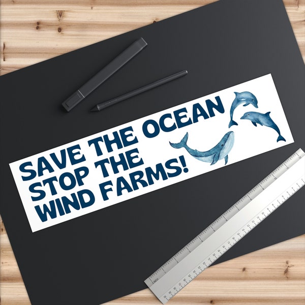 Save the Atlantic Ocean New Jersey NJ Shore Whales, Stop the Offshore Wind Farms Bumper Sticker