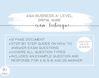 AQA Business A- Level Exam Technique Digital Guide