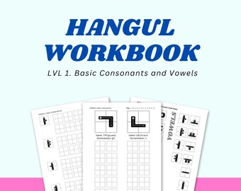 Hangul Workbook: LVL 1. Grundkonsonanten und Vokale
