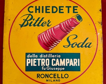 Vintage CAMPARI Tin Metal Sign CHIEDETE BITTER Soda Pietro Campari Distillery