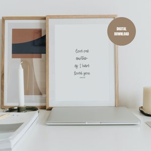 Love One Another As I Have Loved You Bible Verse Printable| John 15:12| Christian Wall Art| Minimalist Christian Home Decor| Digital Art