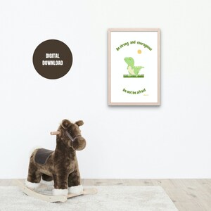 Be Strong and Courageous. Do Not Be Afraid| Baby T-Rex Inspirational Wall Art| Unisex Nursery Scripture| Baby Dinosaur Printable| Baby| Kids