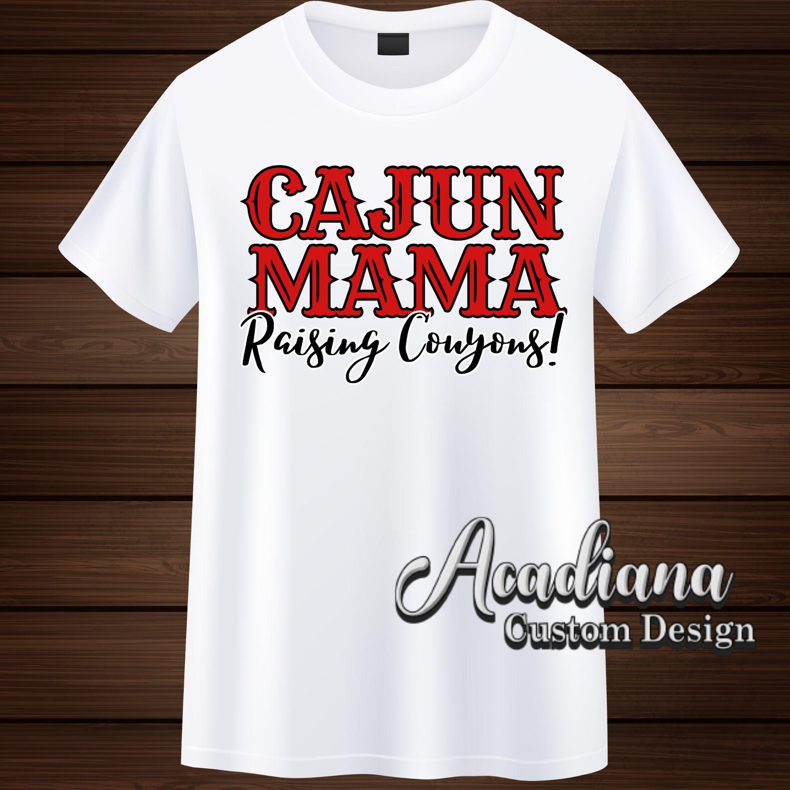 Cajun Mama Raising Couyons Design (digital Download) - Etsy