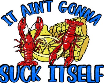 Cajun Crawfish Boil PNG File: Funny Louisiana Design (Digital Download)