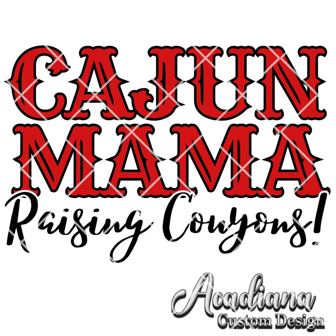 Cajun Mama Raising Couyons Design (digital Download) - Etsy