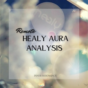 May include: A digital image with a blurred background of colorful lights. The text "Remote Healy Aura Analysis" is in black text on a white background. The text "Inner Resonance" is in black text on a white background at the bottom of the image.