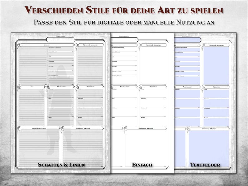 May include: Three different styles of character sheets for role-playing games. The first sheet has a gray background with lines and shading. The second sheet has a white background with lines. The third sheet has a light blue background with text boxes. The text at the bottom of each sheet reads "Schatten & Linien", "Einfach", and "Textfelder".