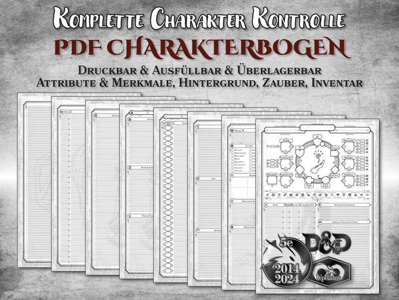 May include: A black and white printable character sheet for Dungeons and Dragons 5th Edition. The sheet includes sections for attributes, skills, background, spells, and inventory. The text on the sheet reads "Komplette Charakter Kontrolle PDF Charakterbogen Druckbar & Ausf&uuml;llbar & &Uuml;berlagerbar Attribute & Merkmale, Hintergrund, Zauber, Inventar 2014 2024".