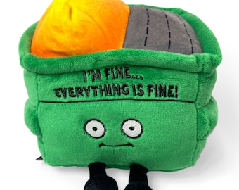 Punchkins Plush Gifts - &quot;I&#39;m fine...everything&#39;s fine&quot; Funny Plush Meme Dumpster Fire