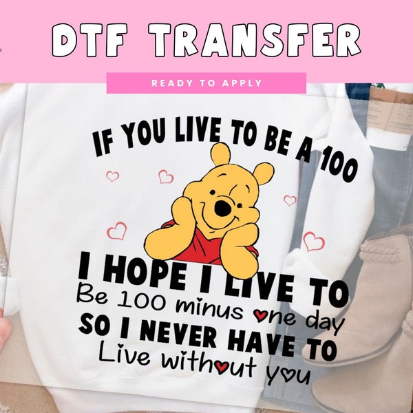 Winnie Pooh Shirt DTF Transfers, Cute Winnie the Pooh Valentine’s Day Quote Shirts Design Heat Transfer DTF, Direct to Film, Ready to Press