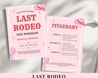 May include: A pink A5 double-sided invitation for a hen weekend with a 'Last Rodeo' theme. The design features a cowboy hat and cactus illustrations, with the itinerary and event details for Nashville, Tennessee.