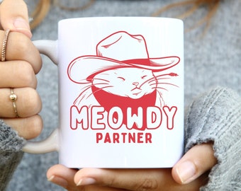 Meowdy partner - Coffee mug, Cowboy Cat, Funny wild west cat meme, Howdy country cat mug, Kitty gift