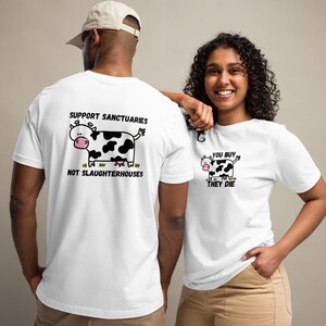 Sie kaufen sie sterben Vegan Shirt Niedliches Cartoon Kuh T-Shirt Tierrechte Vegan Statement Kleidung Geschenk für Veganer Cotton Tee Support Heiligtümer