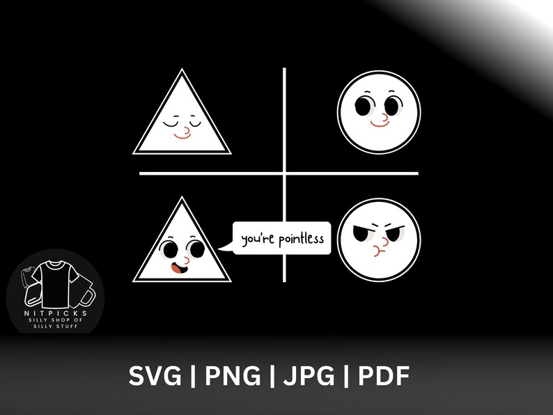 You're Pointless SVG, Humorous Meme SVG, Geometry Pun SVG, Sarcastic