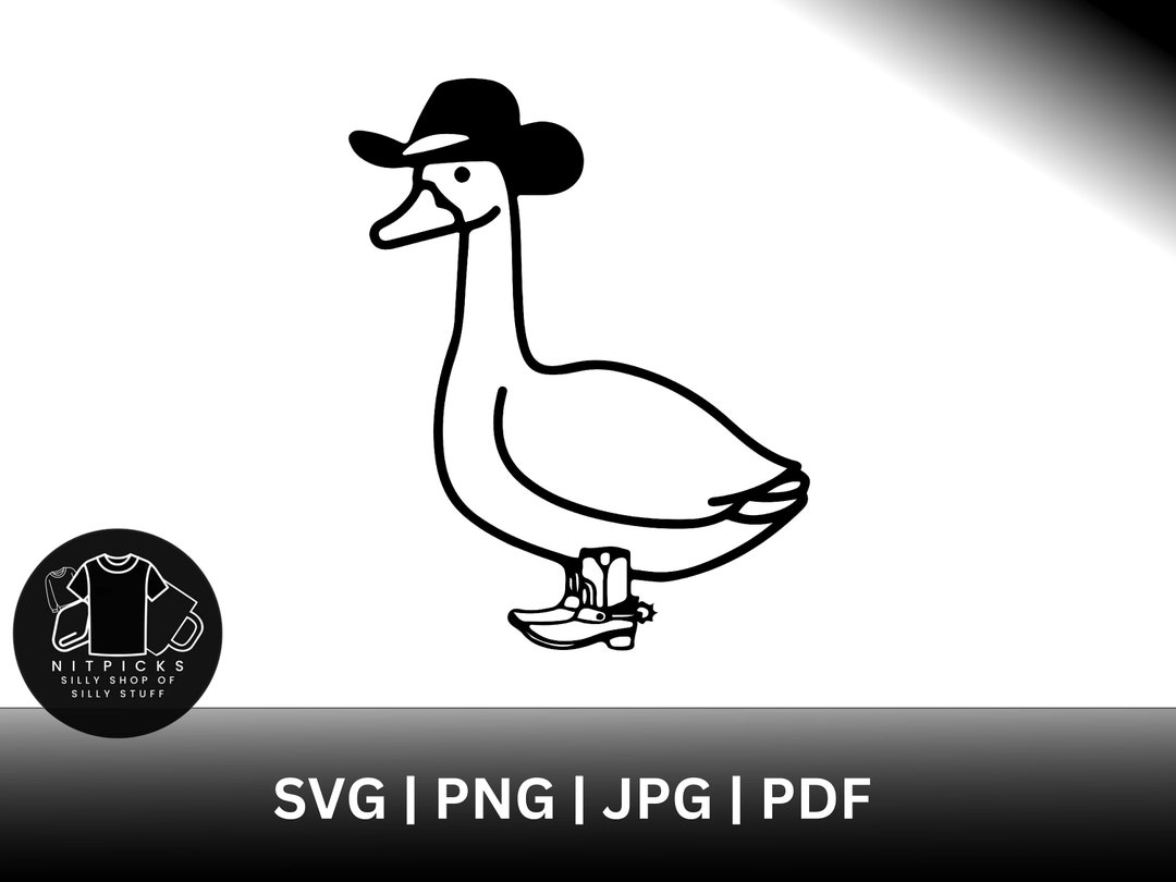 Goose With Hat SVG PNG PDF Jpg Cowboy Boots Western Farm Animal Silly