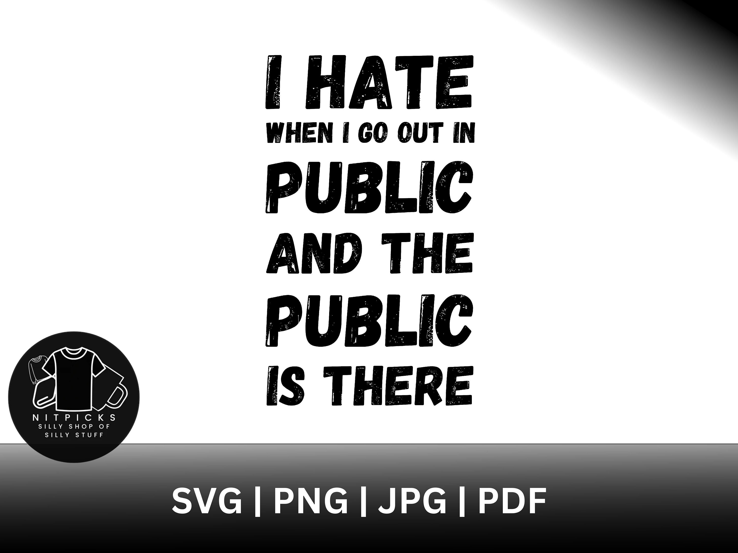 I Hate When People Lollygagging - Lori Whitlock's SVG Shop