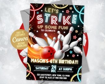 May include: A birthday invitation with a bowling theme. The invitation features a red bowling ball and white bowling pins on a black background with neon lights. The text on the invitation reads "Let's Strike Up Some Fun! To Celebrate Mason's 6th Birthday! Saturday, December 24th at 3:00 PM. 123 Luckystreet, New York, CA 9930. RSVP to Alex at 900-900-900."