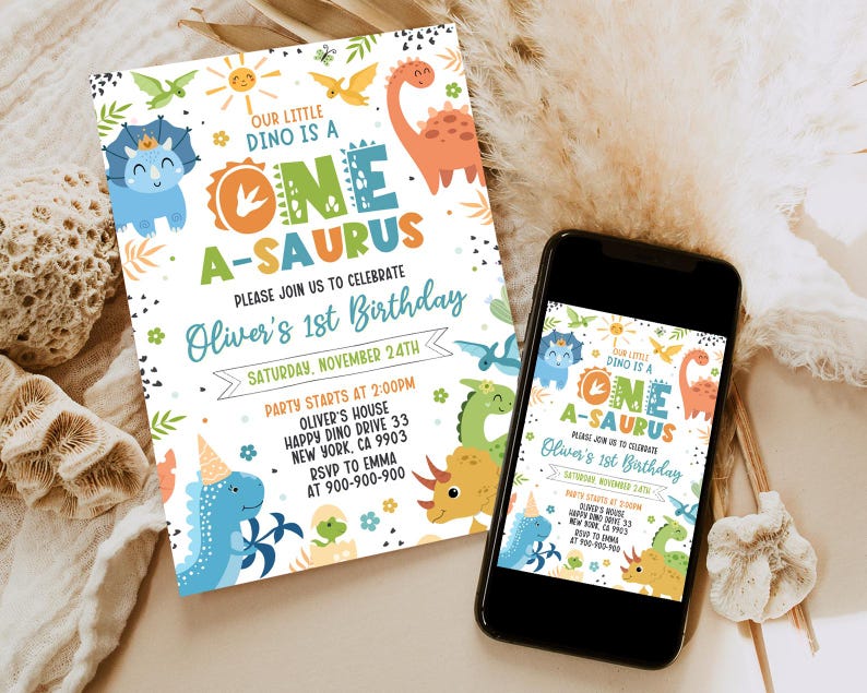 May include: Two printable invitations for a dinosaur themed first birthday party. The invitations are decorated with colorful dinosaurs, stars, and the text "Our little dino is a one-a-saurus". The text also includes the birthday boy's name, Oliver, and the date and time of the party.