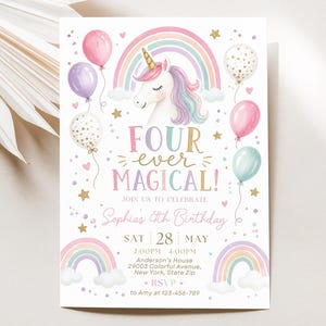 Può includere: Un biglietto d'invito per compleanno con un unicorno, arcobaleni e palloncini ad acquerello. Il testo recita FOUR EVER MAGICAL! JOIN US TO CELEBRATE Sophia's 4th Birthday SAT 28 MAY 2:00PM 4:00PM Anderson's House 29003 Colorful Avenue, New York, State Zip RSVP to Amy at 123-456-789.