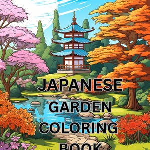 Japanese-Garden Coloring Book | adult coloring book |210 pages to relax and color to help with stress